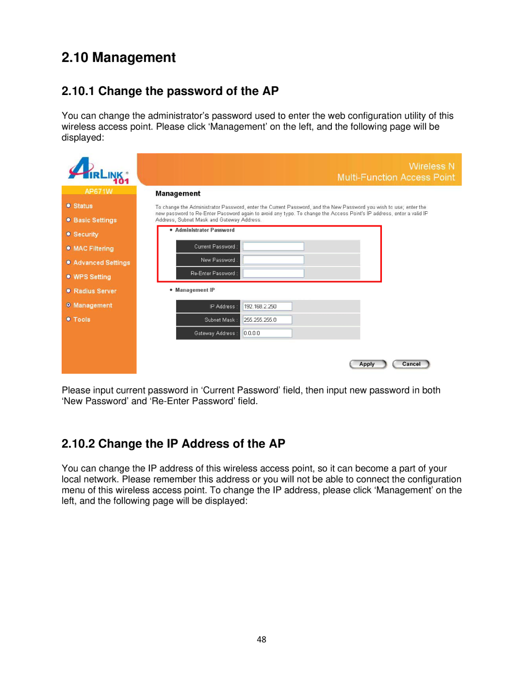 Airlink101 N300 user manual Management, Change the password of the AP, Change the IP Address of the AP 
