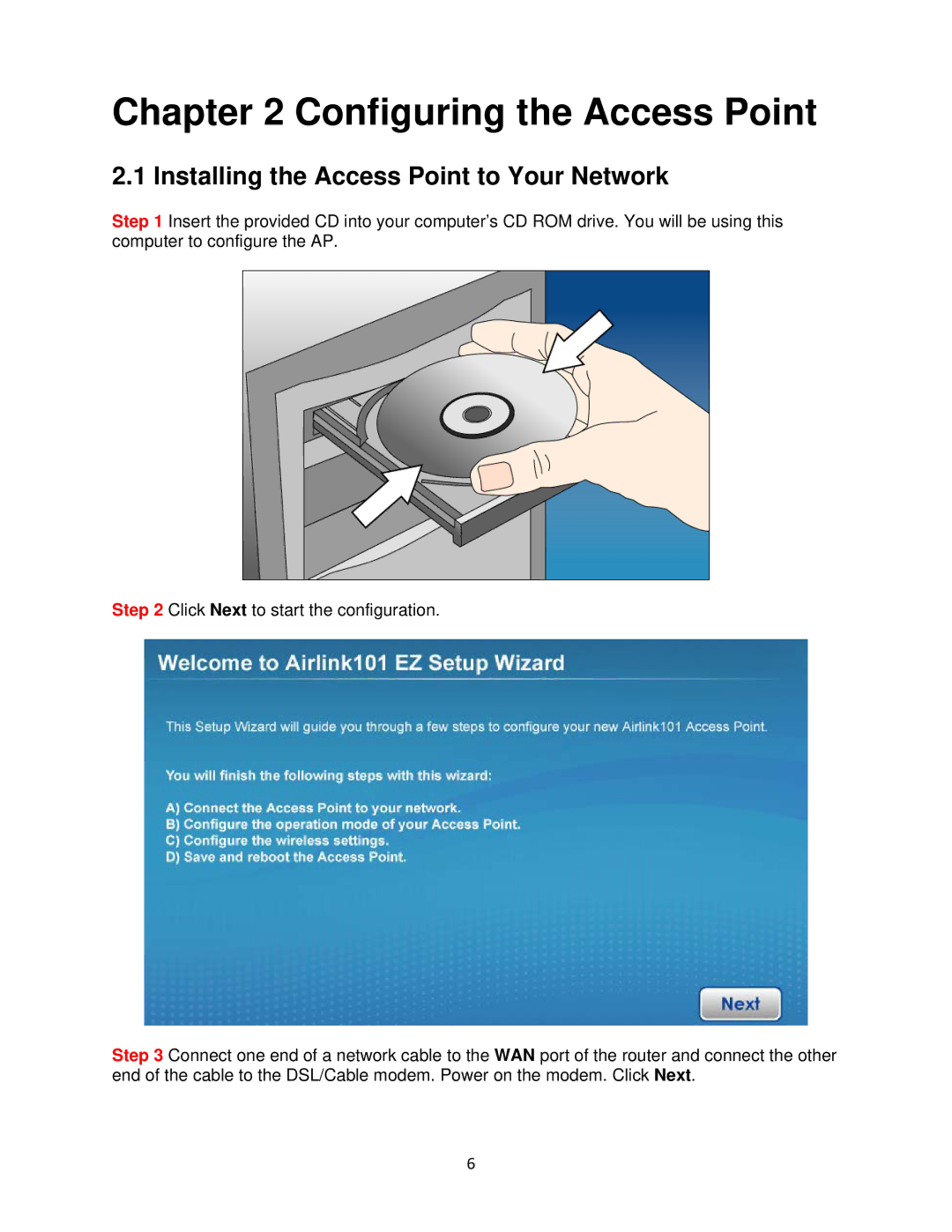 Airlink101 N300 user manual Configuring the Access Point, Installing the Access Point to Your Network 