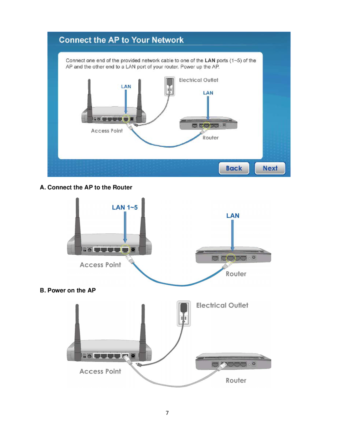 Airlink101 N300 user manual Connect the AP to the Router Power on the AP 