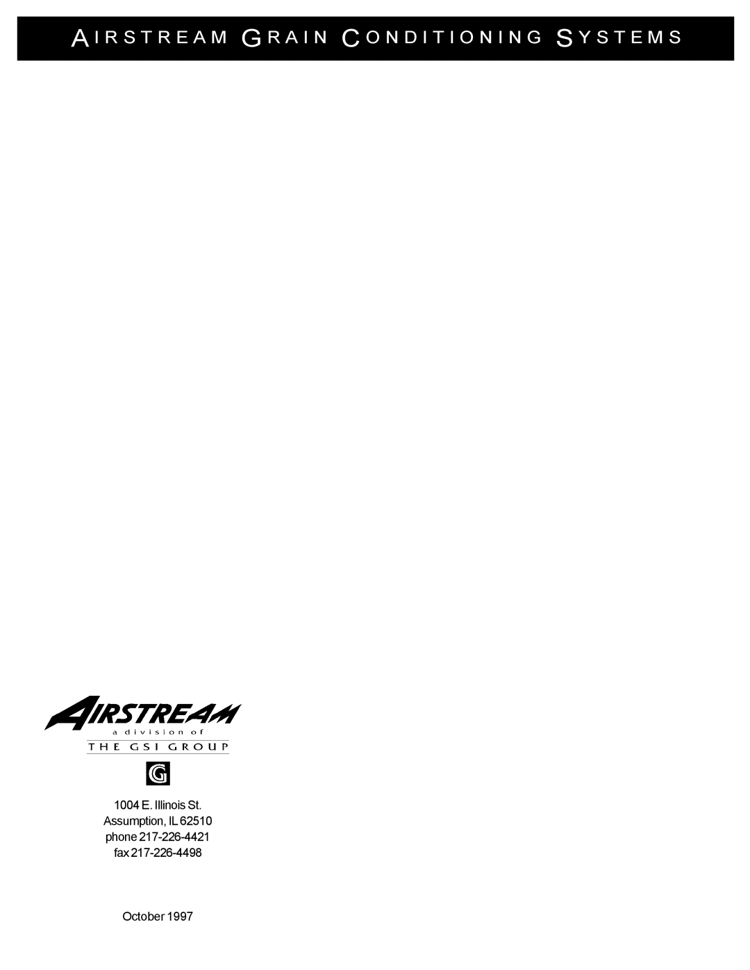 Airstream 18 owner manual 1004 E. Illinois St Assumption, IL Phone Fax October 