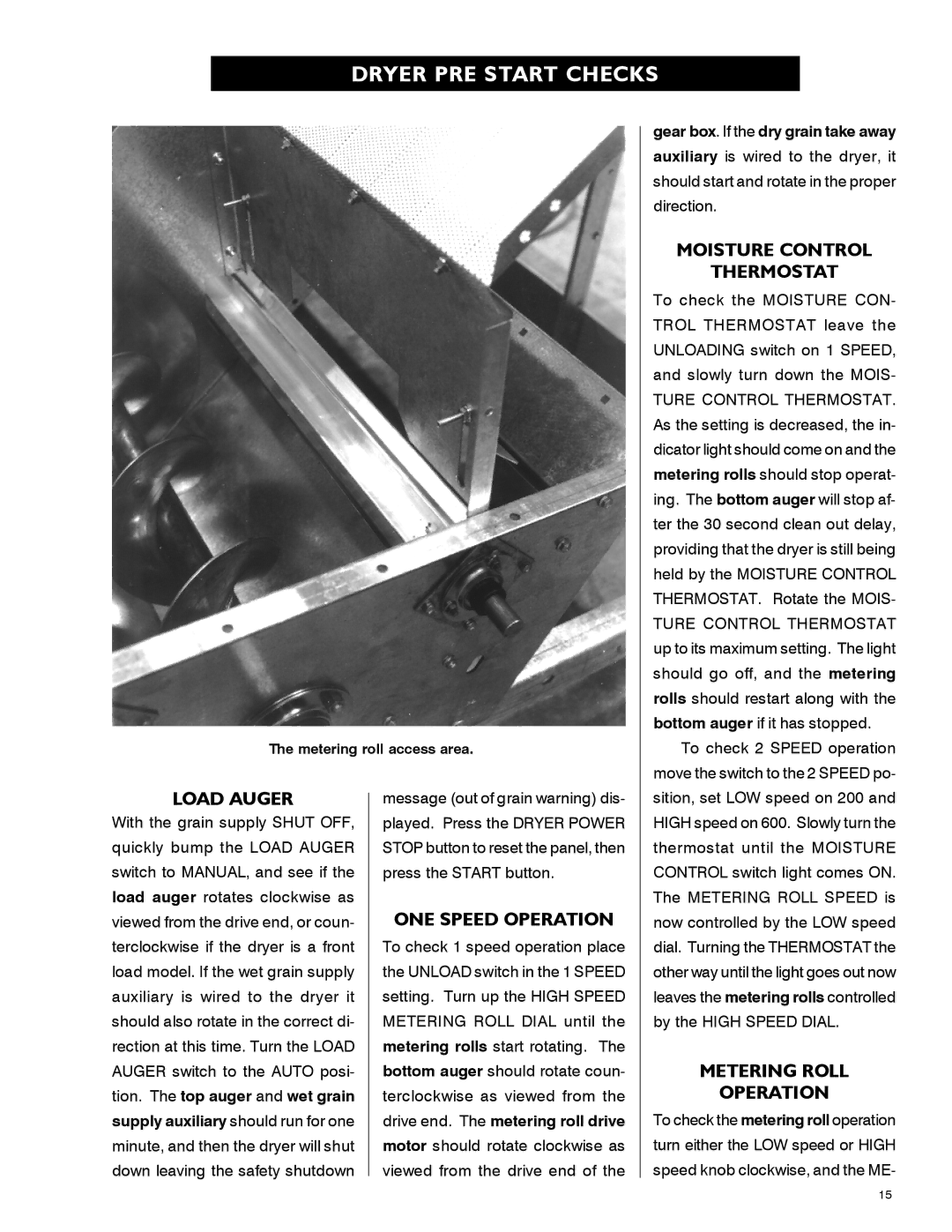 Airstream PNEG-339 service manual Load Auger, ONE Speed Operation, Metering Roll Operation 