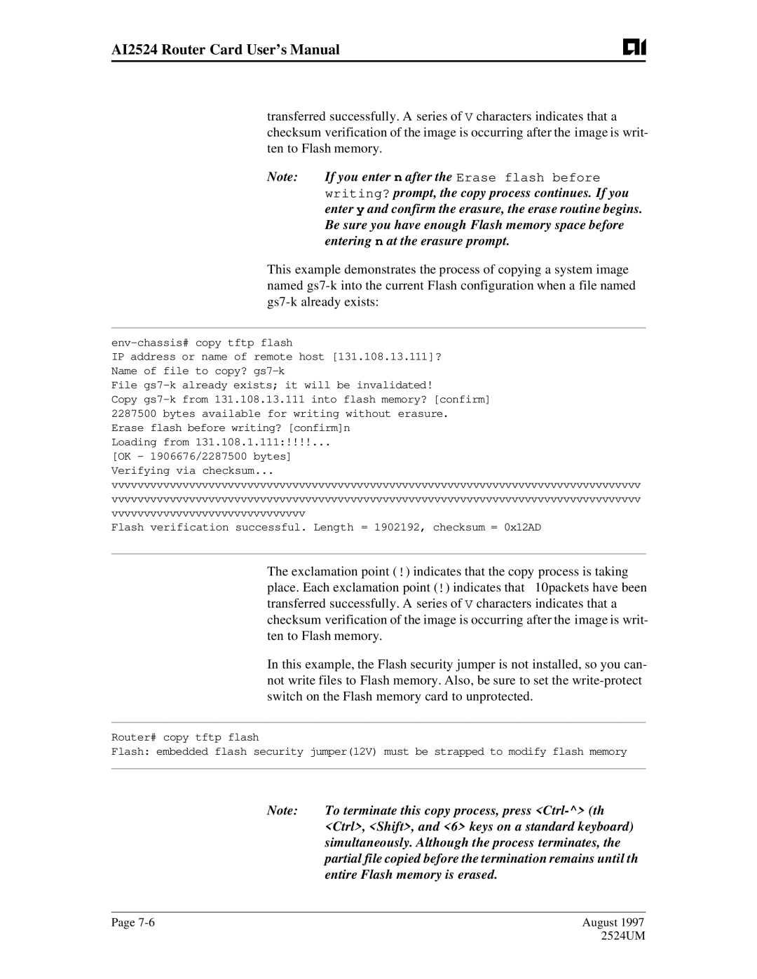 AIS AI2524 user manual If you enter n after the Erase flash before, Writing? prompt, the copy process continues. If you 