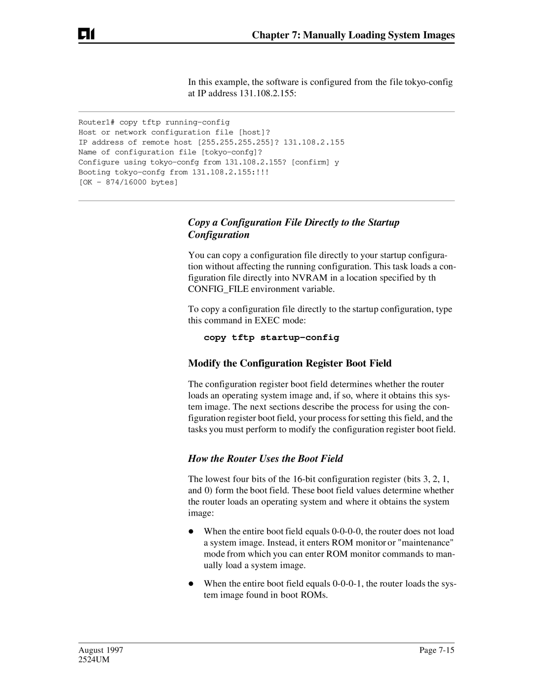 AIS AI2524 user manual Copy a Configuration File Directly to the Startup, Modify the Configuration Register Boot Field 