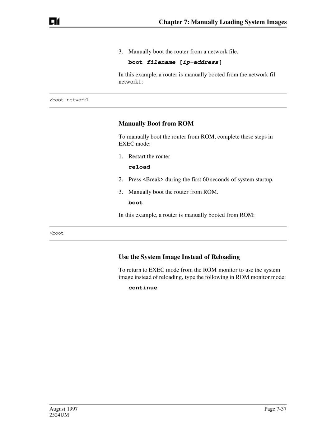 AIS AI2524 user manual Manually Boot from ROM, Use the System Image Instead of Reloading, Continue 