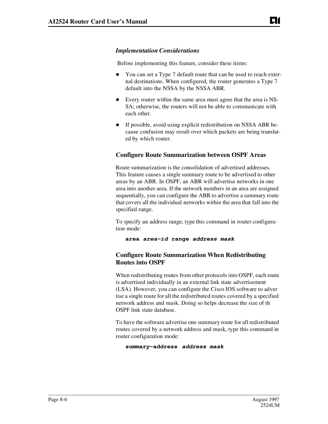 AIS AI2524 Implementation Considerations, Configure Route Summarization between Ospf Areas, Summary-address address mask 