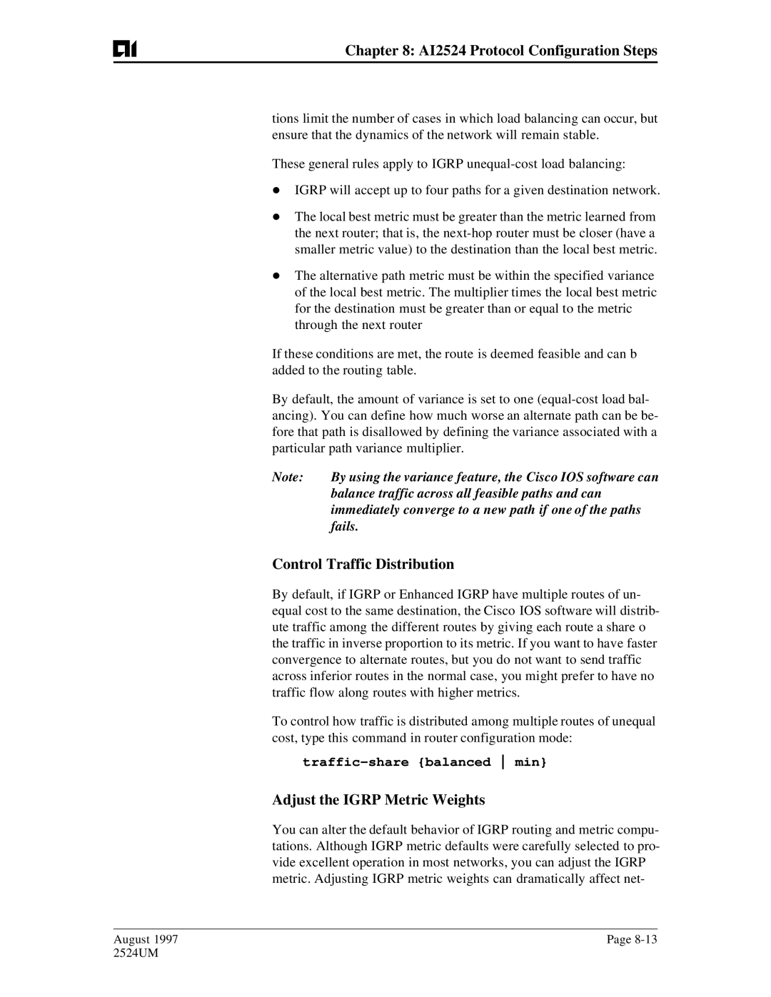 AIS AI2524 user manual Control Traffic Distribution, Adjust the Igrp Metric Weights 