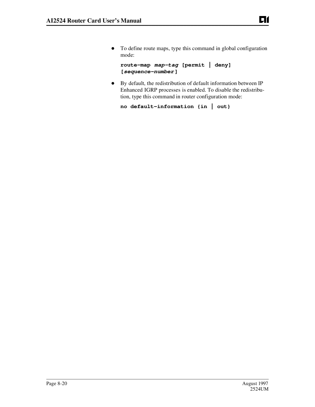 AIS AI2524 user manual Route-map map-tagpermit deny sequence-number, No default-information in out 