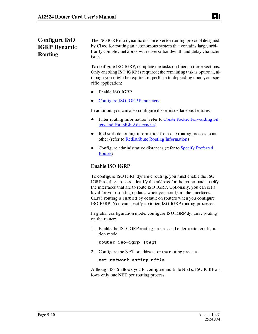 AIS AI2524 user manual Configure ISO Igrp Dynamic Routing, Enable ISO Igrp, Router iso-igrp tag 