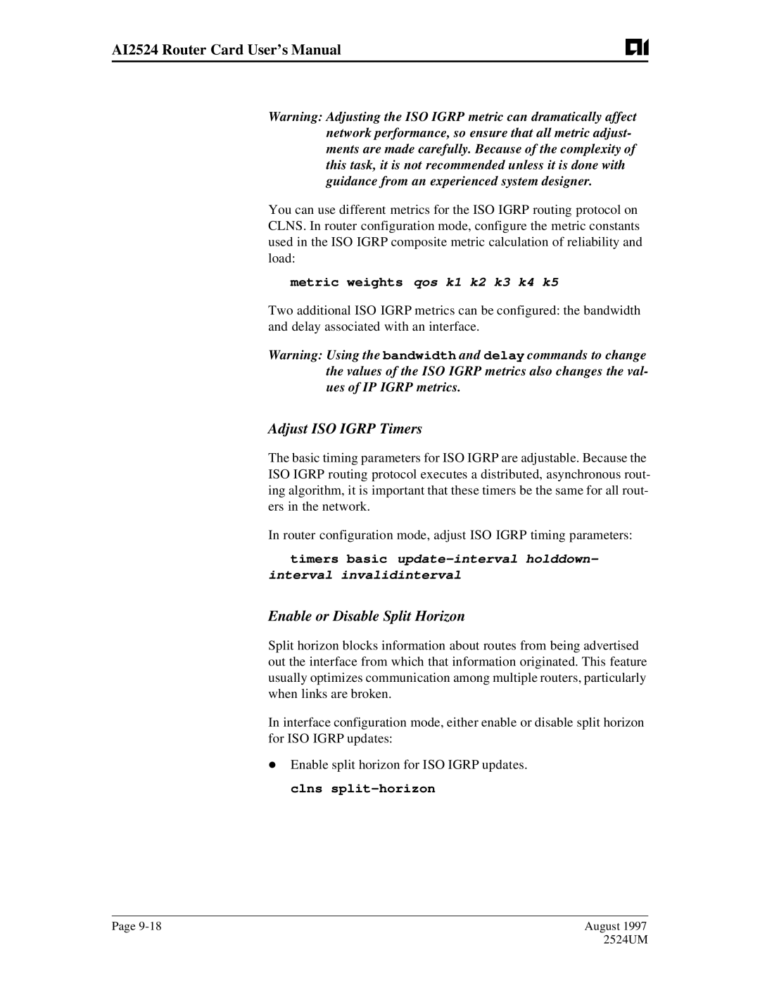 AIS AI2524 user manual Adjust ISO Igrp Timers, Enable or Disable Split Horizon, Metric weights qos k1 k2 k3 k4 k5 