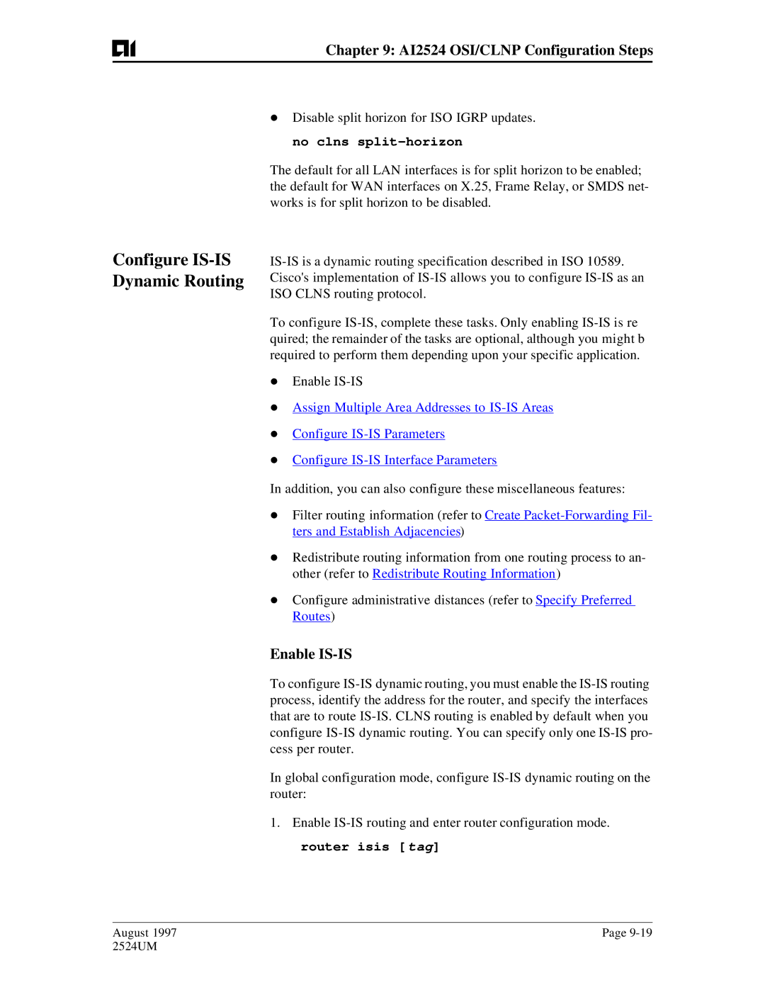 AIS AI2524 user manual Configure IS-IS Dynamic Routing, Enable IS-IS 