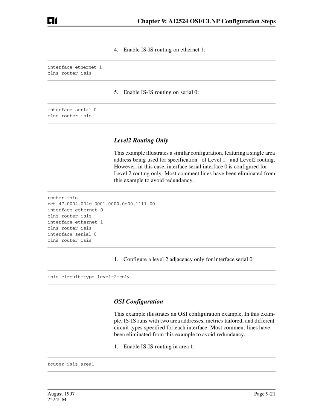 AIS AI2524 user manual Level2 Routing Only, OSI Configuration, Enable IS-IS routing on serial 