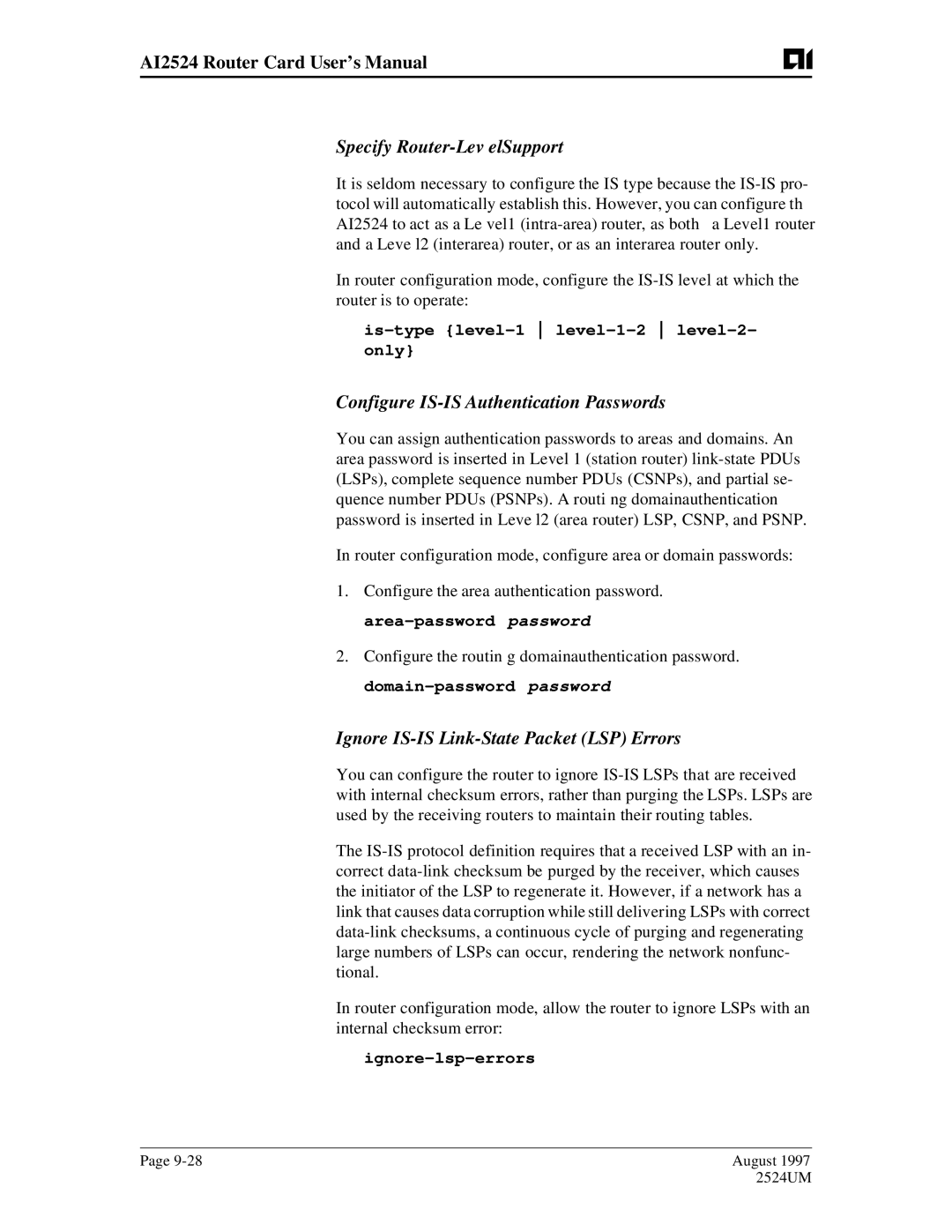 AIS AI2524 Specify Router-Lev elSupport, Configure IS-IS Authentication Passwords, Is-type level-1 level-1-2 level-2- only 