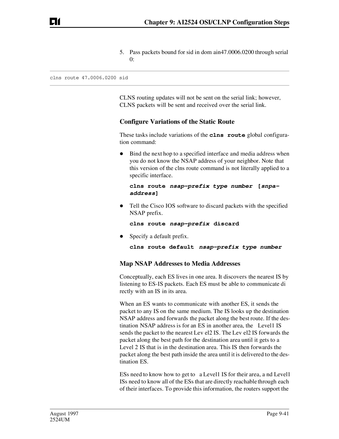 AIS AI2524 Configure Variations of the Static Route, Map Nsap Addresses to Media Addresses, Clns route nsap-prefixdiscard 