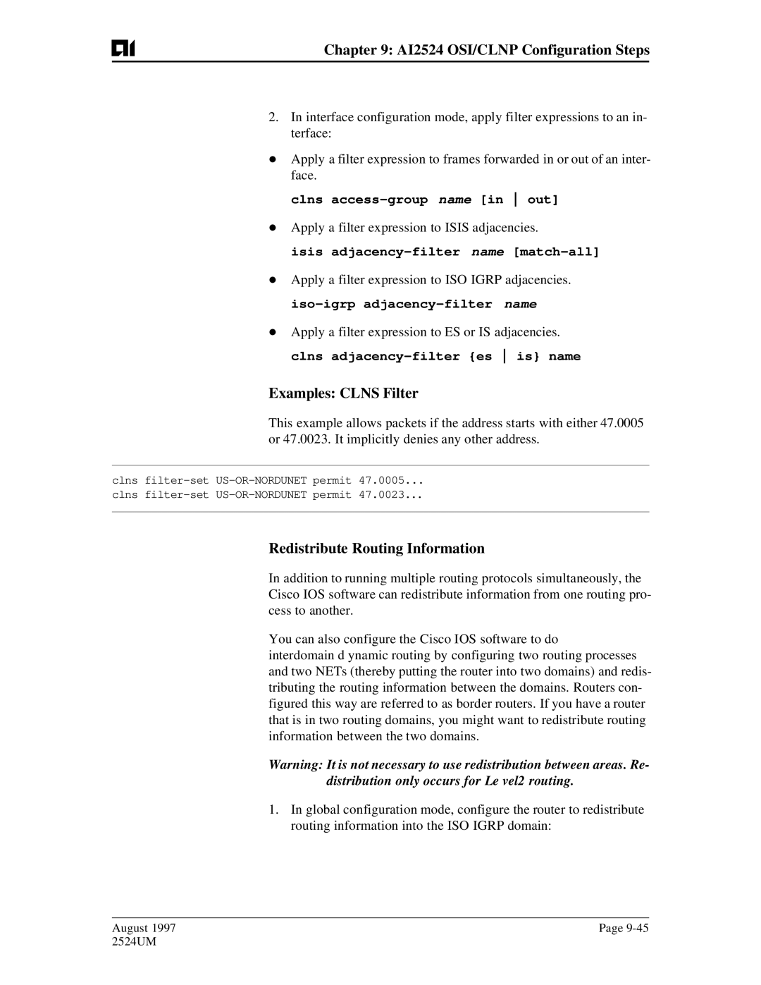 AIS AI2524 user manual Examples Clns Filter, Redistribute Routing Information, Clns access-group name in out 