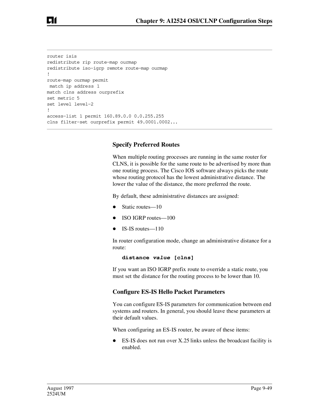 AIS AI2524 user manual Specify Preferred Routes, Configure ES-IS Hello Packet Parameters, Distance value clns 