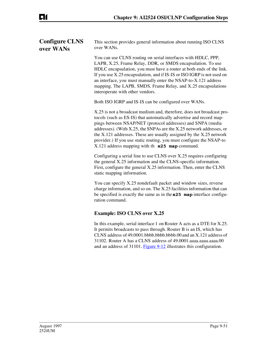 AIS AI2524 user manual Configure Clns over WANs, Example ISO Clns over 