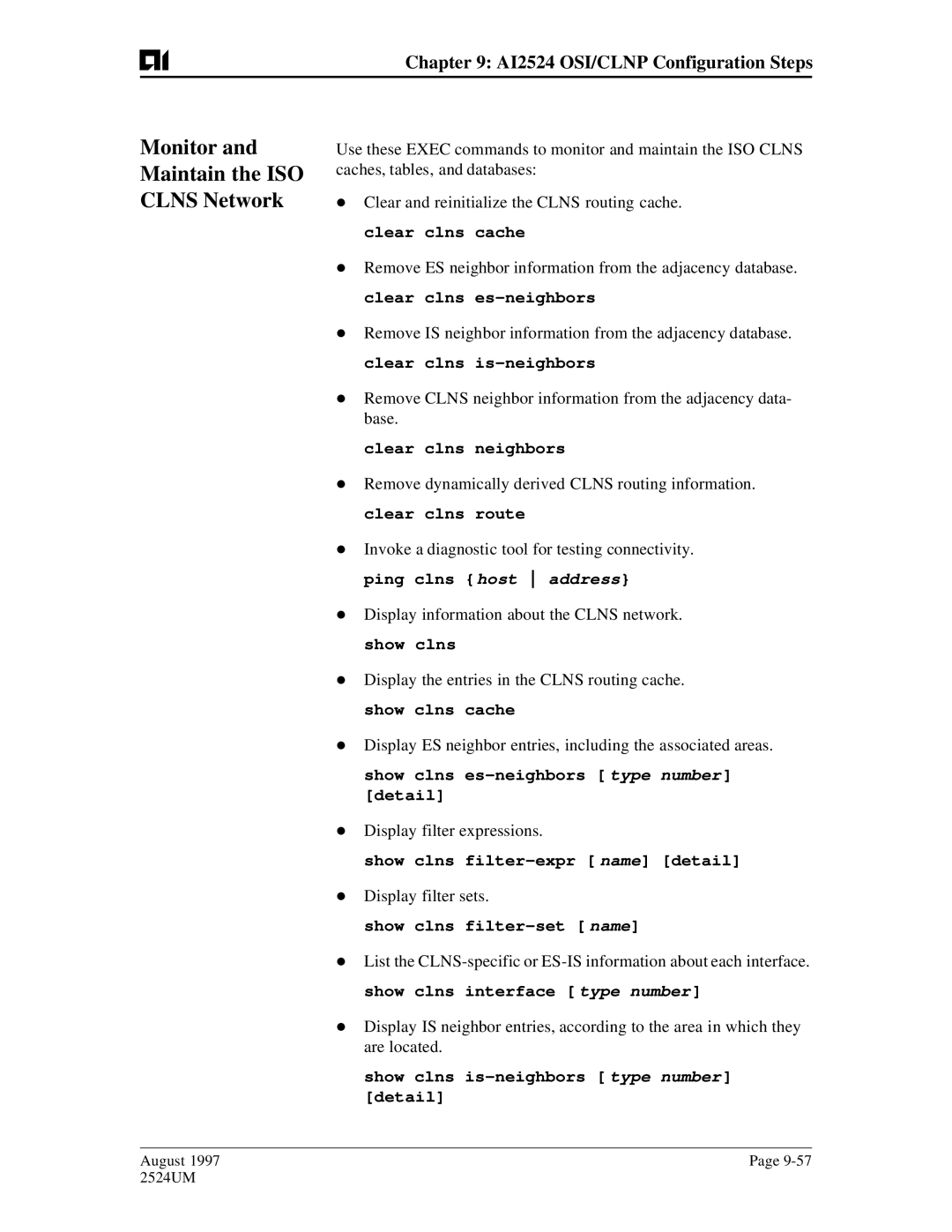 AIS AI2524 user manual Monitor Maintain the ISO Clns Network 