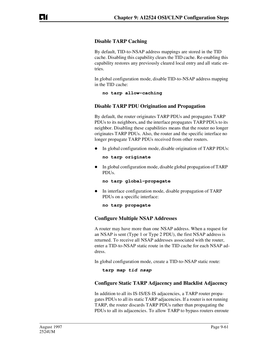 AIS user manual AI2524 OSI/CLNP Configuration Steps Disable Tarp Caching, Disable Tarp PDU Origination and Propagation 