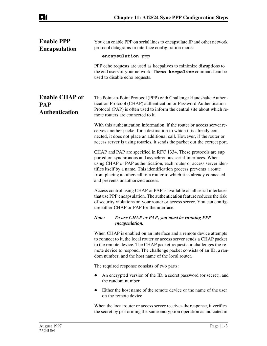 AIS AI2524 user manual Enable PPP Encapsulation Enable Chap or PAP Authentication, Encapsulation ppp 