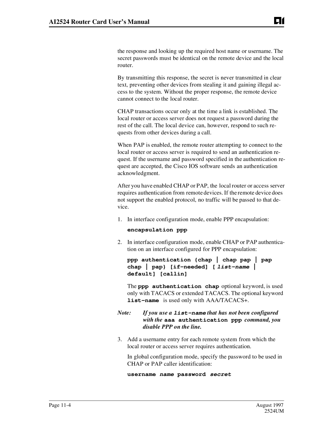 AIS AI2524 user manual If you use a list-name that has not been configured, With the aaa authentication ppp command, you 