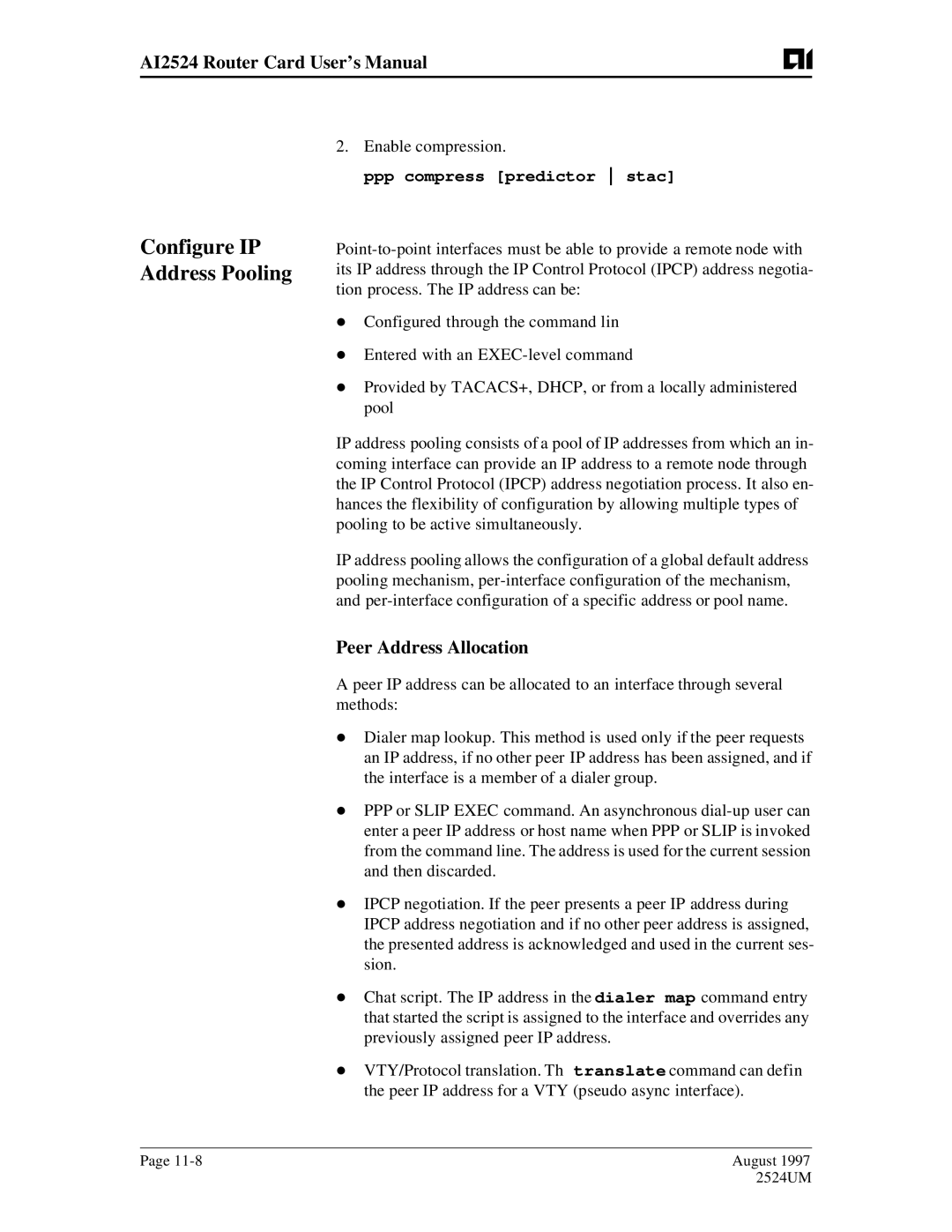 AIS AI2524 Configure IP Address Pooling, Peer Address Allocation, Enable compression, Ppp compress predictor stac 