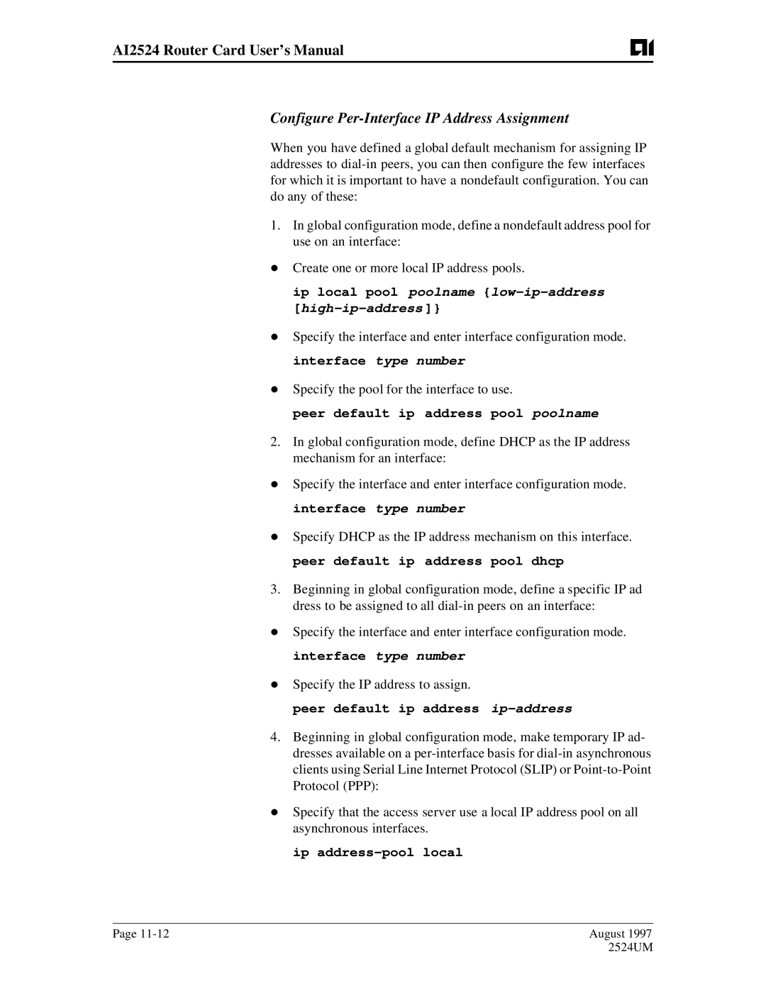 AIS AI2524 user manual Configure Per-Interface IP Address Assignment, Ip local pool poolname low-ip-address high-ip-address 