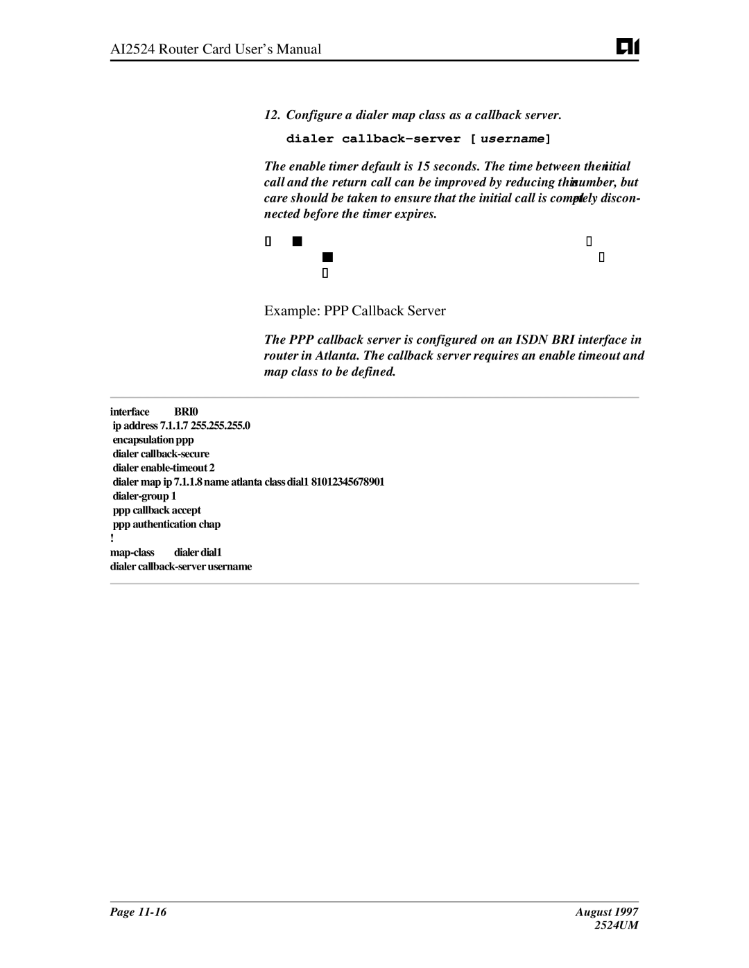 AIS AI2524 user manual Example PPP Callback Server, On the PPP callback server, the dialer enable-timeout, Client 