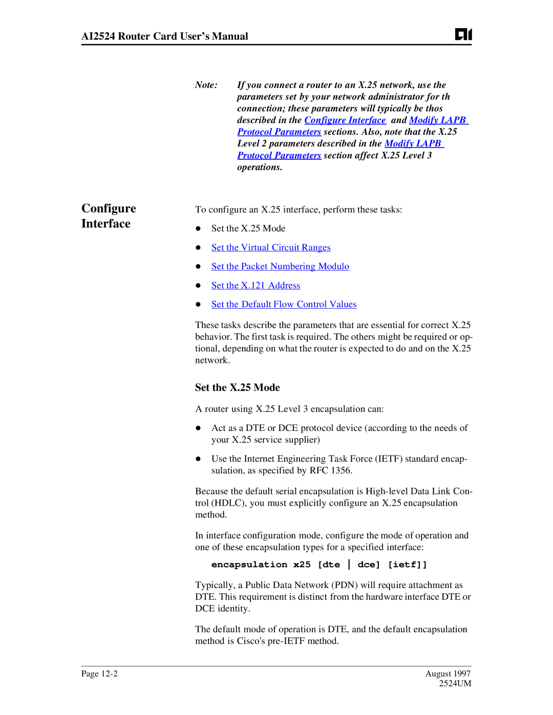 AIS AI2524 user manual Configure Interface, Set the X.25 Mode 