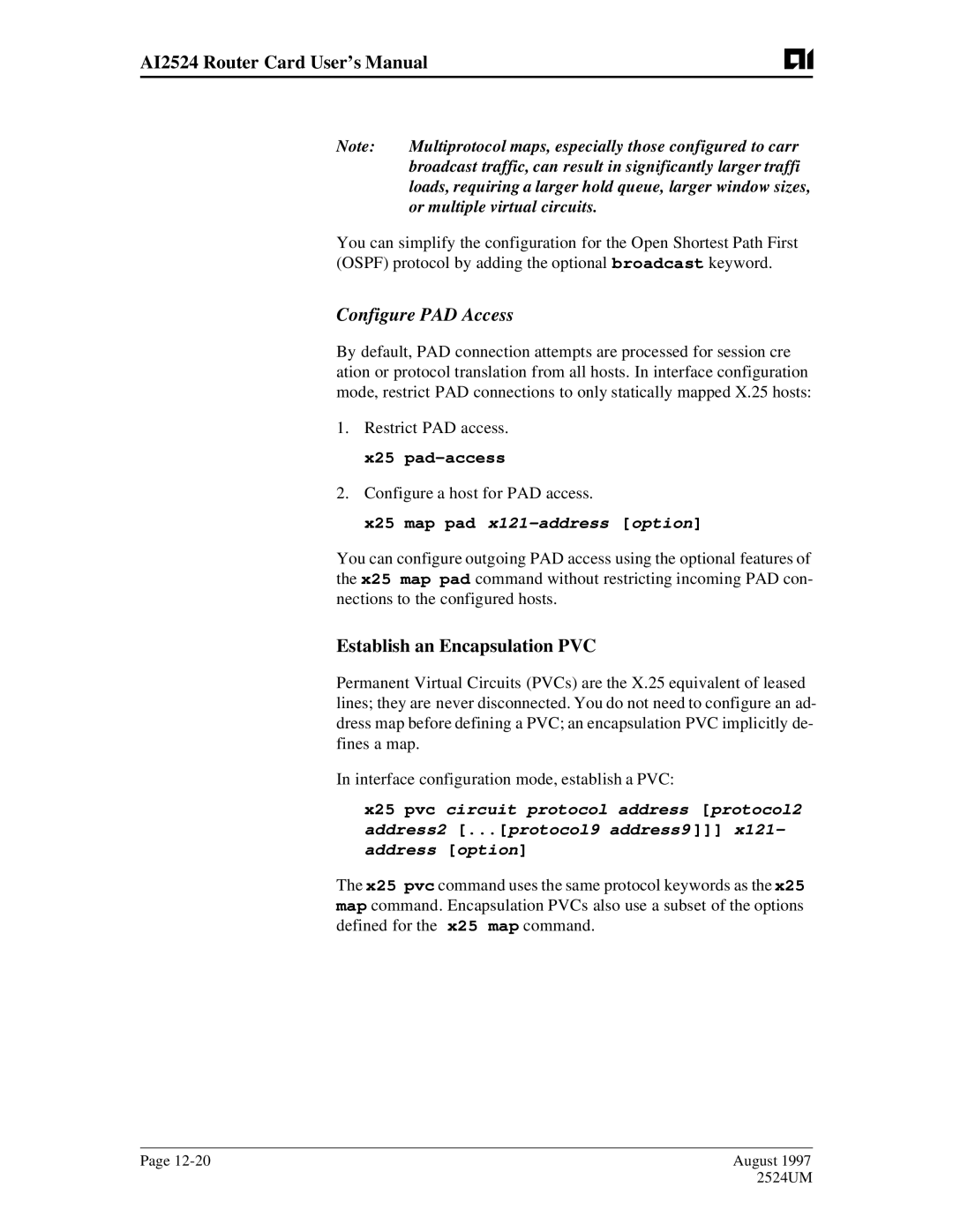 AIS AI2524 Configure PAD Access, Establish an Encapsulation PVC, Multiprotocol maps, especially those configured to carr 