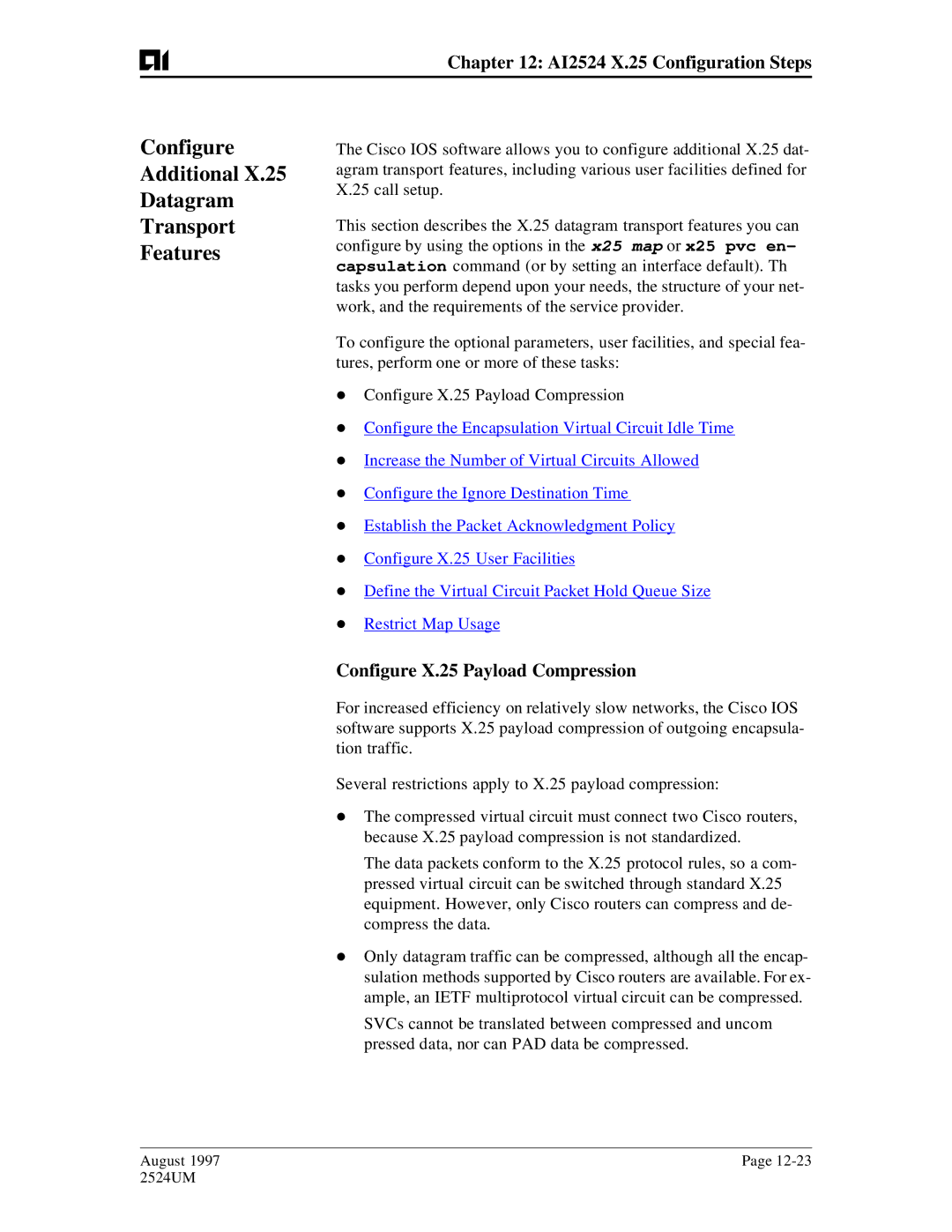 AIS AI2524 user manual Configure Additional Datagram Transport Features, Configure X.25 Payload Compression 