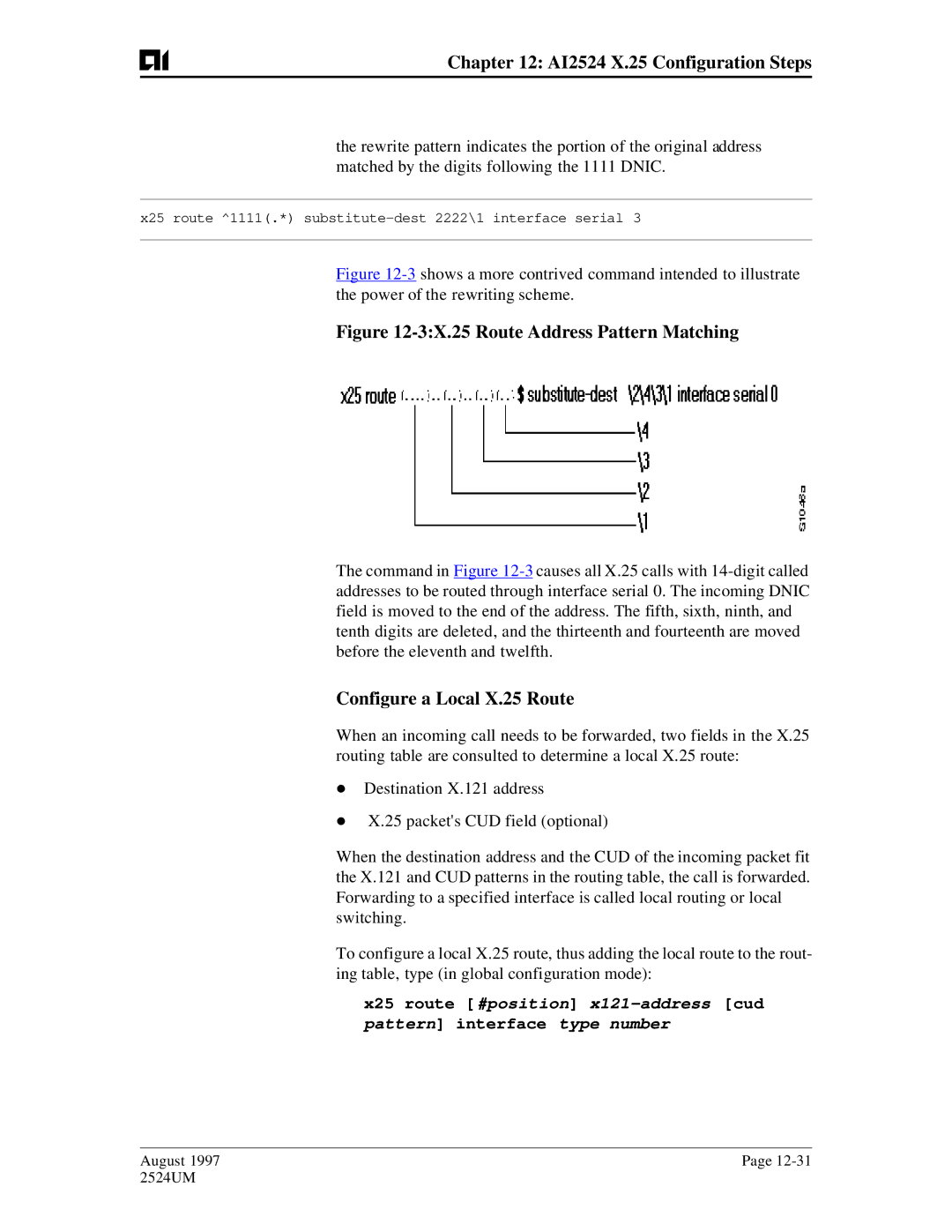 AIS AI2524 user manual 3X.25 Route Address Pattern Matching, Configure a Local X.25 Route 