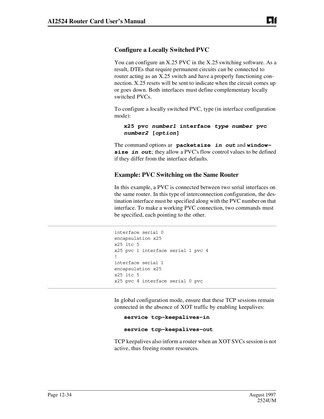 AIS AI2524 user manual Example PVC Switching on the Same Router, X25 pvc number1 interface type number pvc, Number2 option 