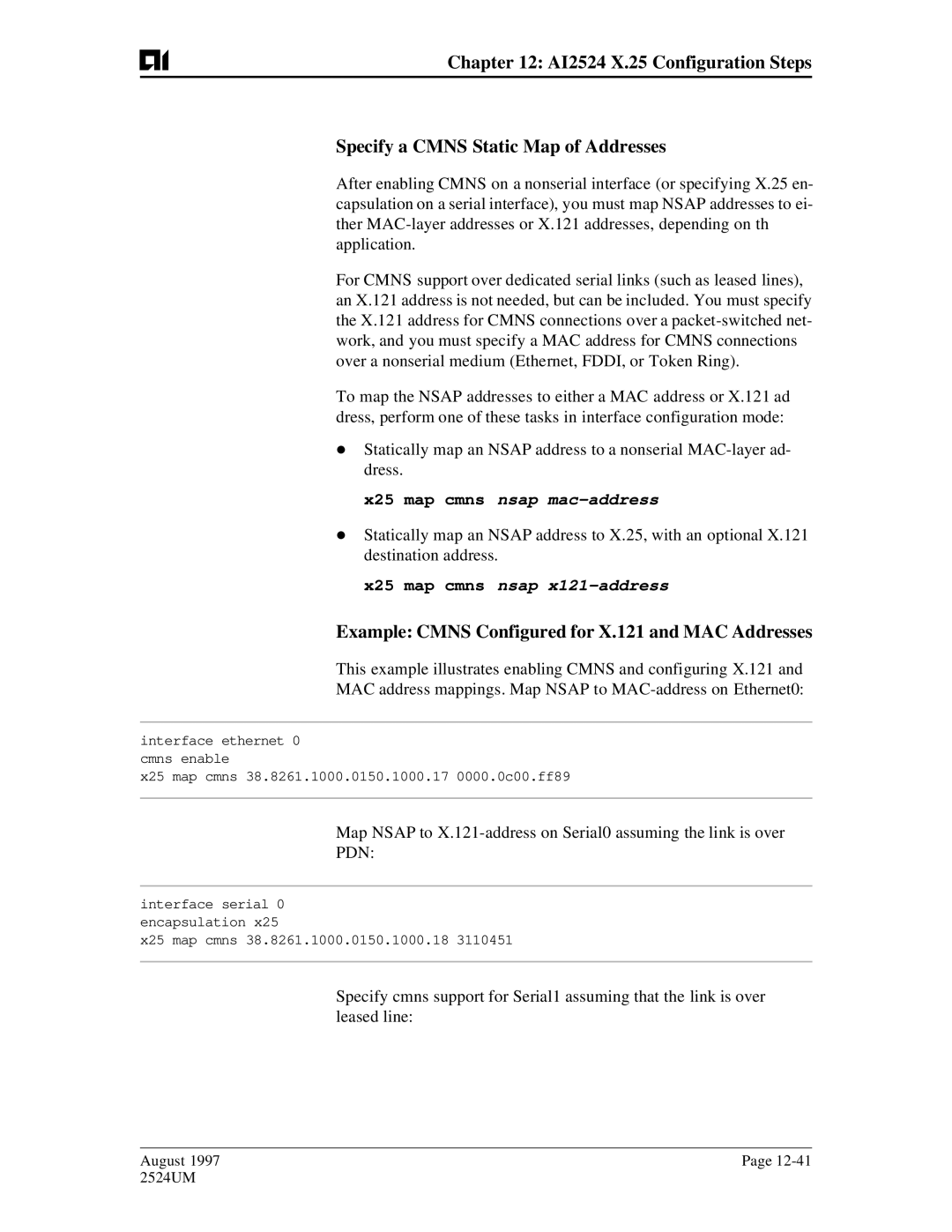 AIS AI2524 user manual Example Cmns Configured for X.121 and MAC Addresses, X25 map cmns nsap mac-address 