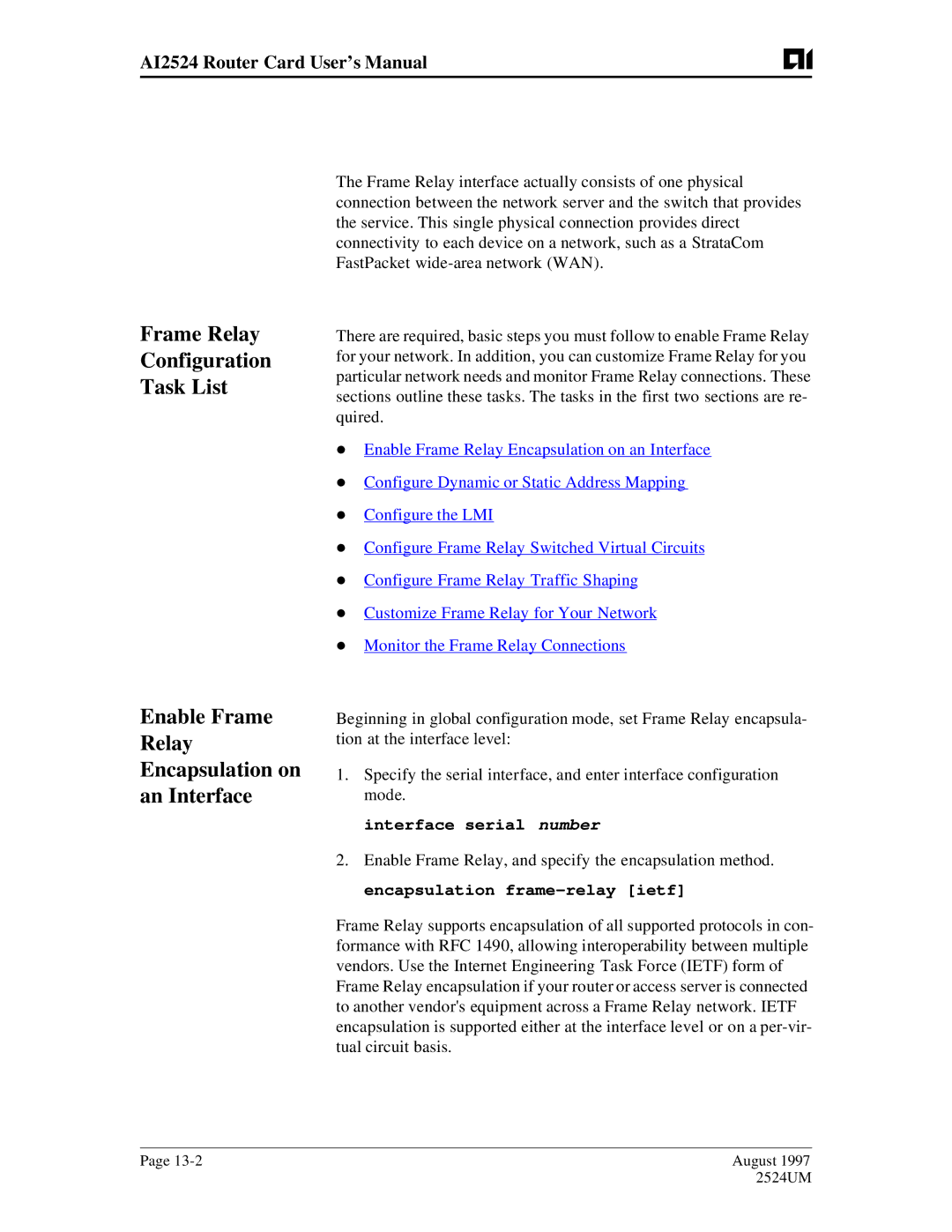 AIS AI2524 user manual Frame Relay Configuration Task List, Enable Frame Relay Encapsulation on an Interface 