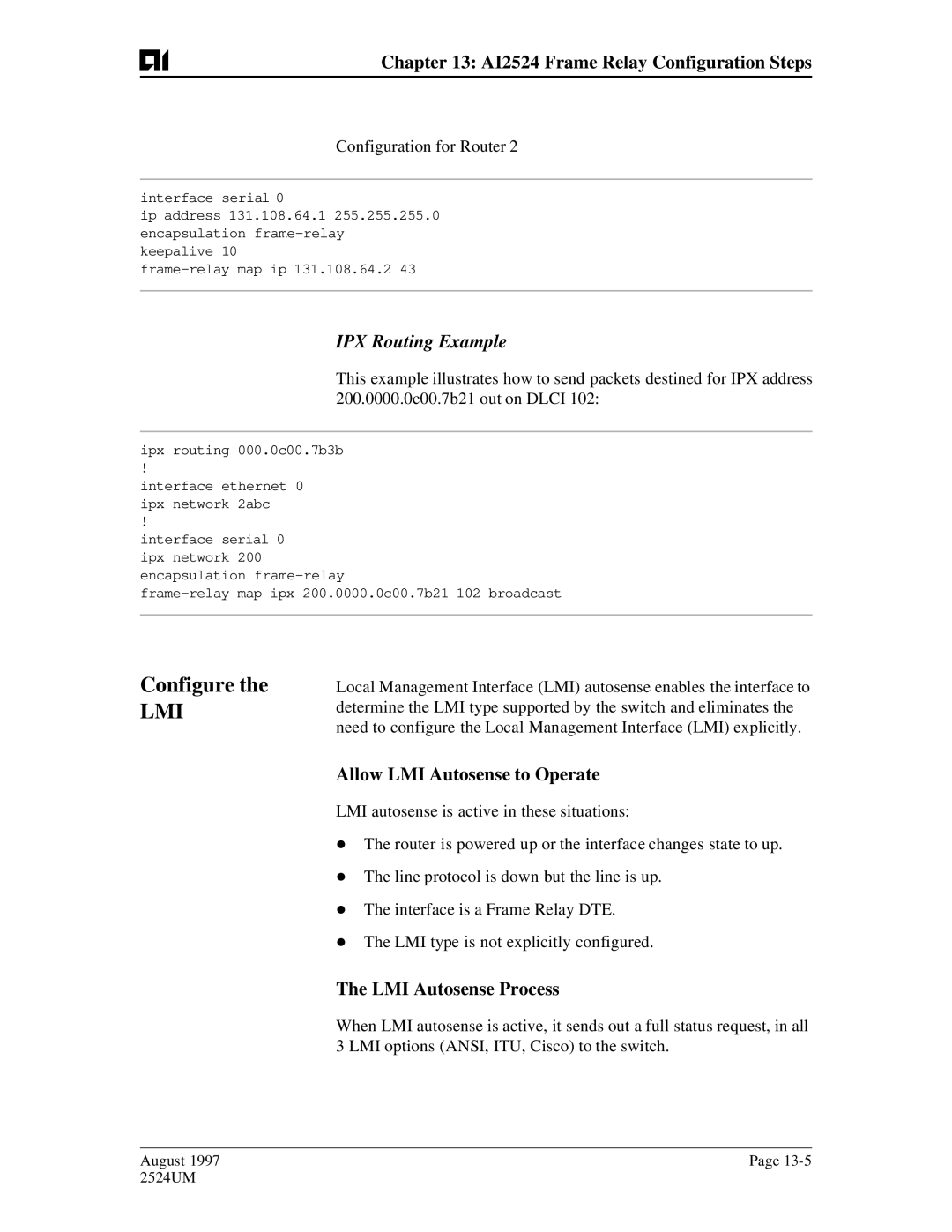 AIS AI2524 user manual IPX Routing Example, Allow LMI Autosense to Operate, LMI Autosense Process 