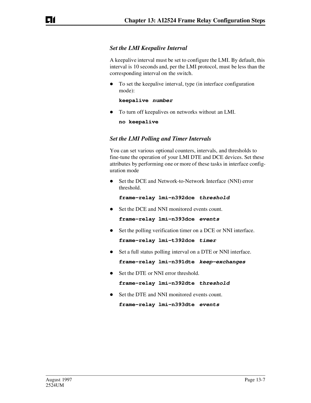 AIS AI2524 user manual Set the LMI Keepalive Interval, Set the LMI Polling and Timer Intervals, Keepalive number 