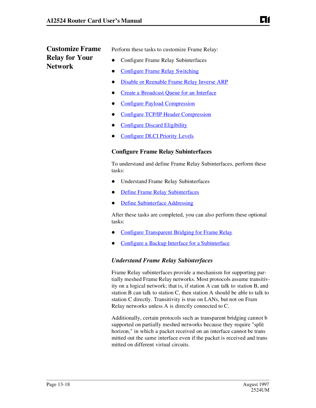 AIS AI2524 user manual Customize Frame Relay for Your Network, Configure Frame Relay Subinterfaces 