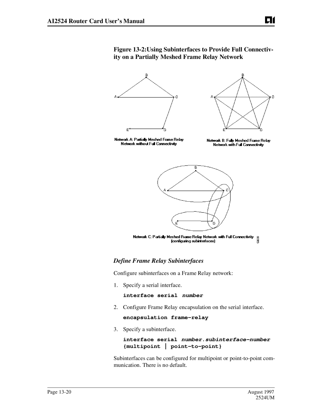 AIS AI2524 user manual Define Frame Relay Subinterfaces 