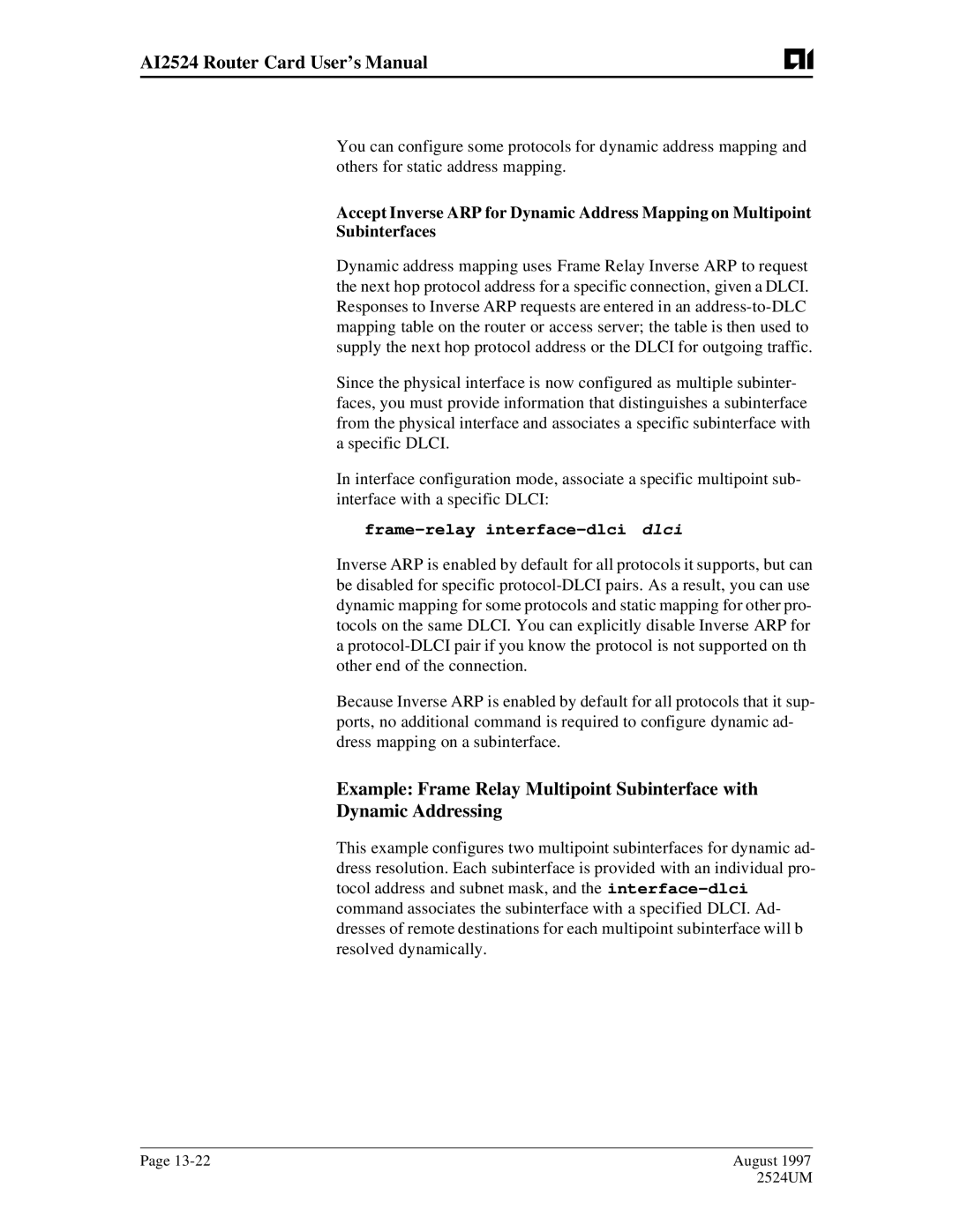 AIS AI2524 user manual Frame-relay interface-dlci dlci 