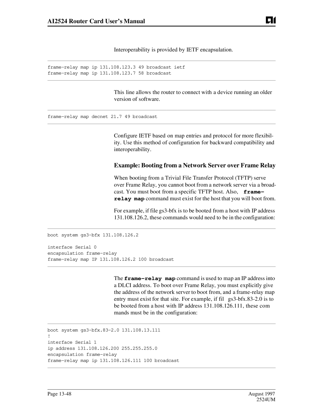 AIS AI2524 Example Booting from a Network Server over Frame Relay, Interoperability is provided by Ietf encapsulation 