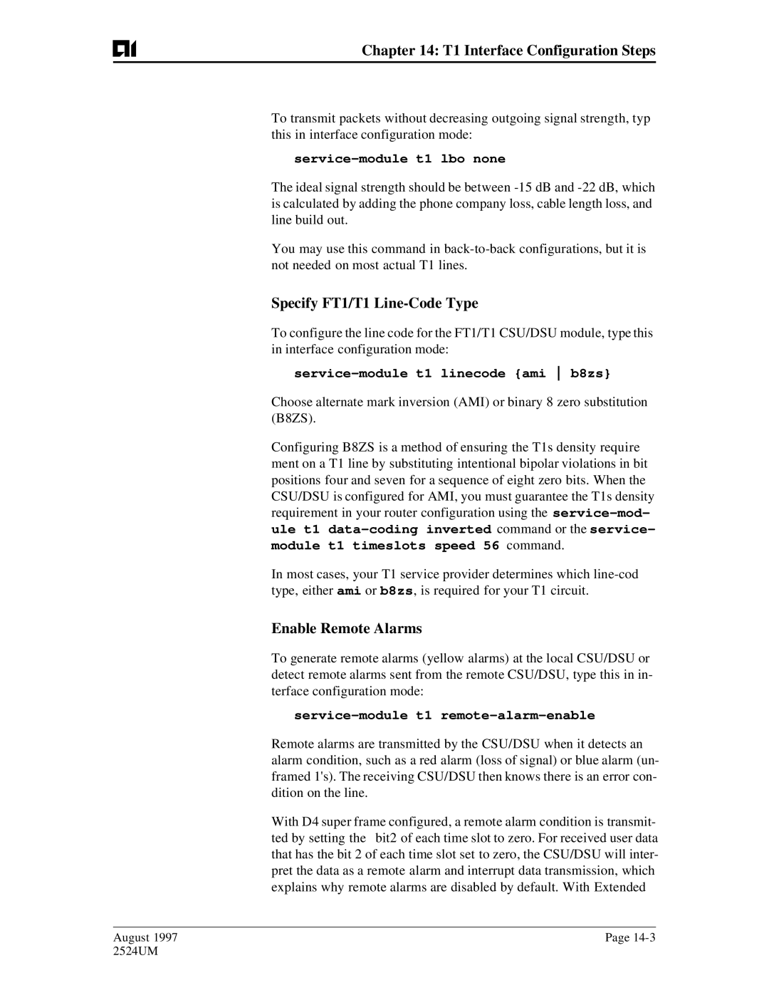 AIS AI2524 user manual Specify FT1/T1 Line-Code Type, Enable Remote Alarms, Service-module t1 lbo none 