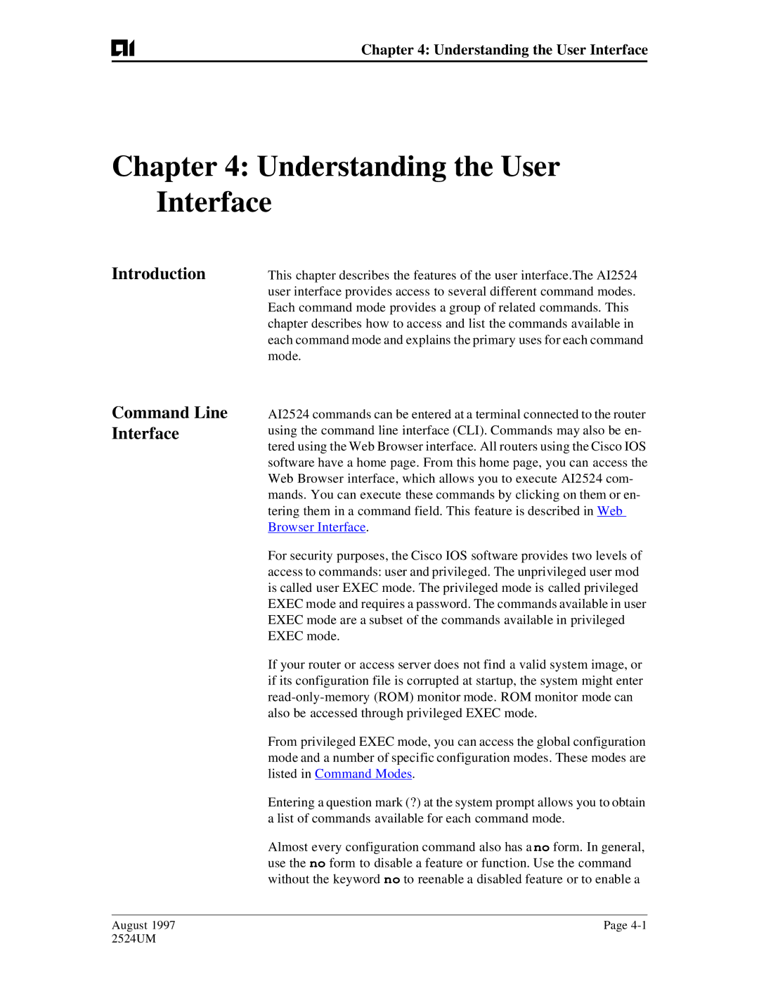 AIS AI2524 user manual Understanding the User Interface, Command Line Interface 