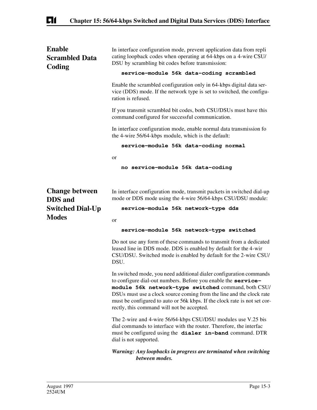 AIS AI2524 user manual Enable Scrambled Data Coding, Change between DDS and Switched Dial-Up Modes 