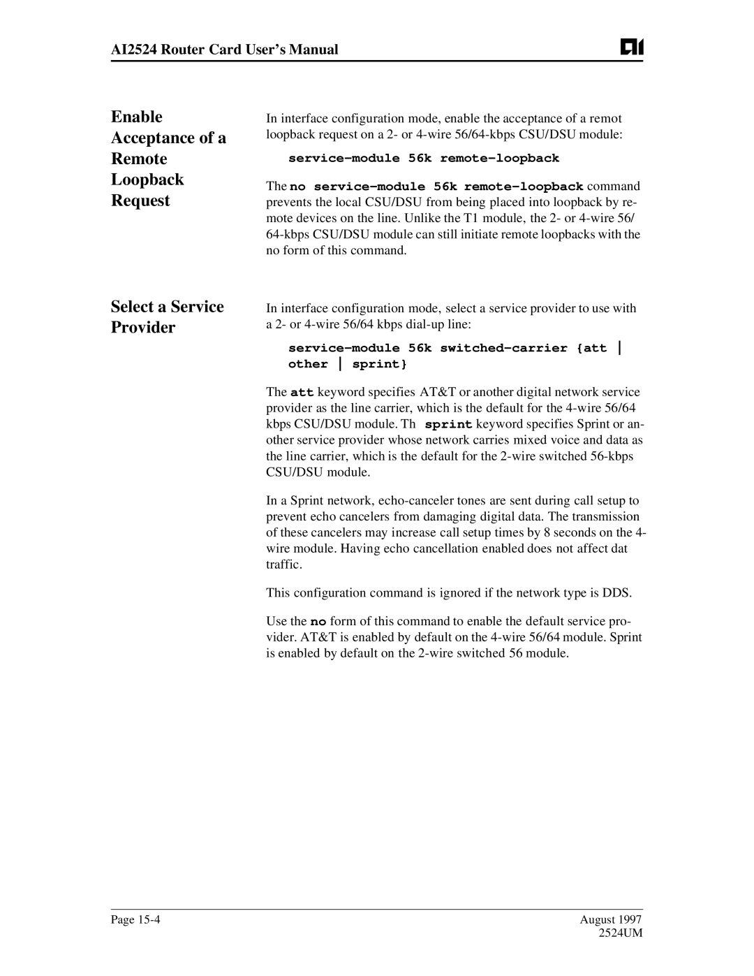 AIS AI2524 user manual Enable Acceptance of a Remote Loopback Request, Service-module 56k switched-carrier att other sprint 