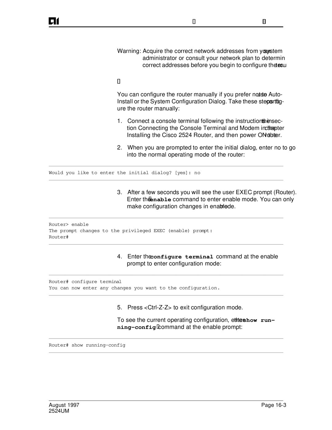 AIS AI2524 user manual Basic Configuration Using Configuration Mode 