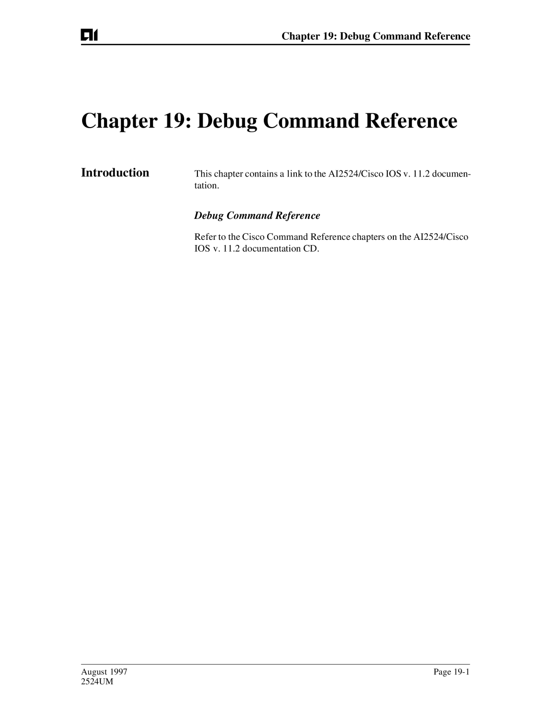 AIS AI2524 user manual Debug Command Reference 