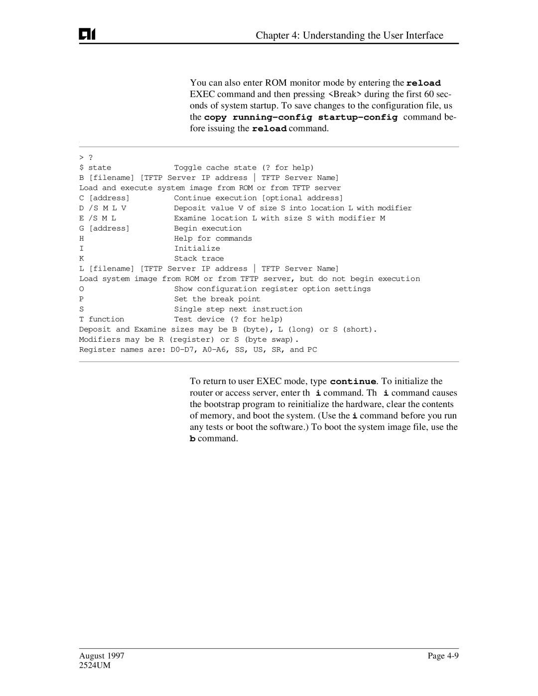 AIS AI2524 You can also enter ROM monitor mode by entering the reload, Copy running-config startup-config command be 