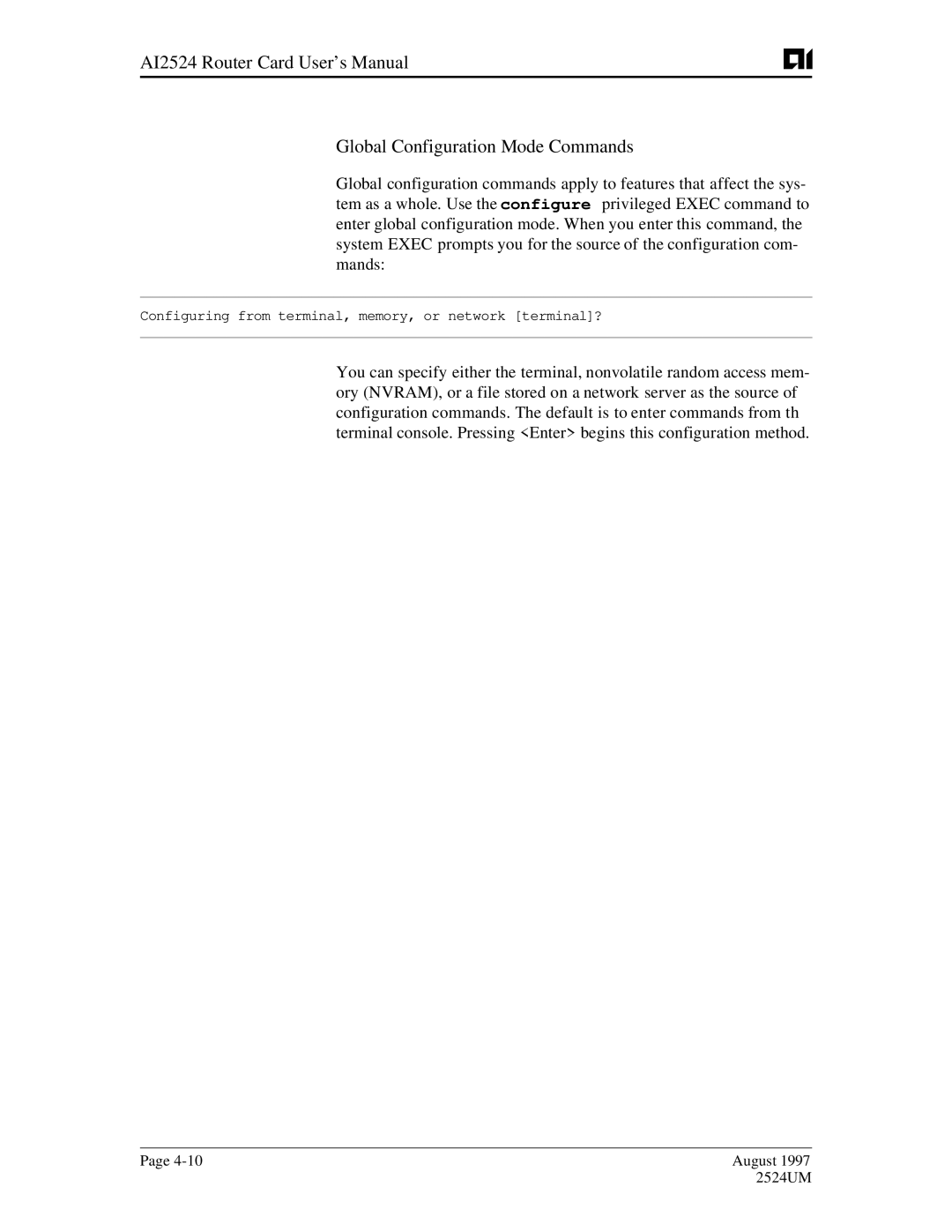 AIS AI2524 user manual Configuring from terminal, memory, or network terminal? 