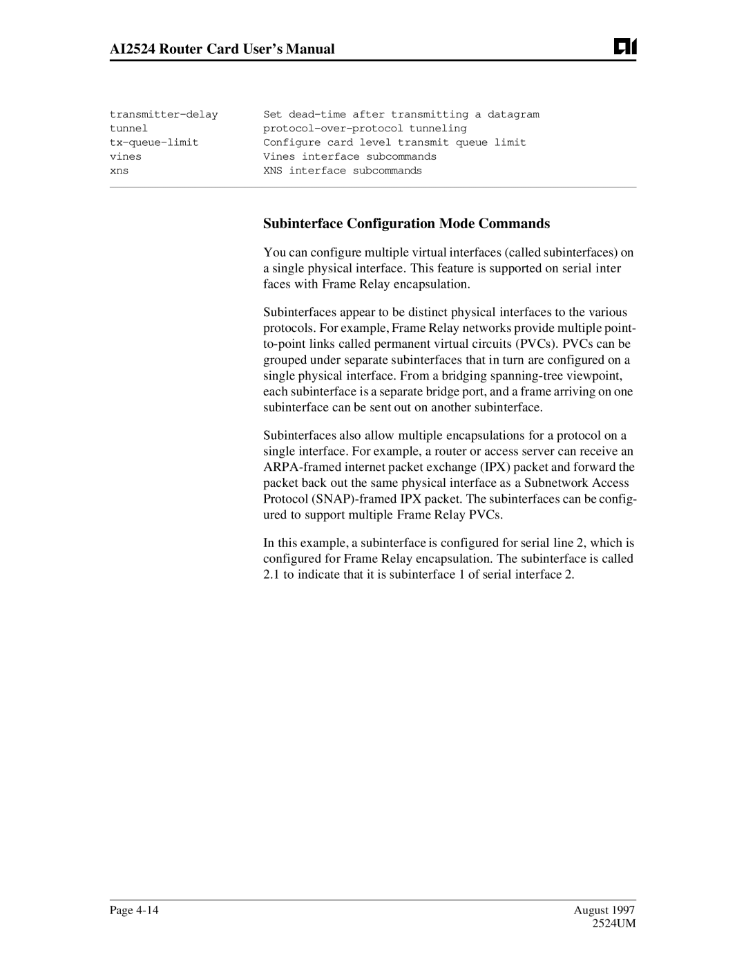 AIS AI2524 user manual Subinterface Configuration Mode Commands 