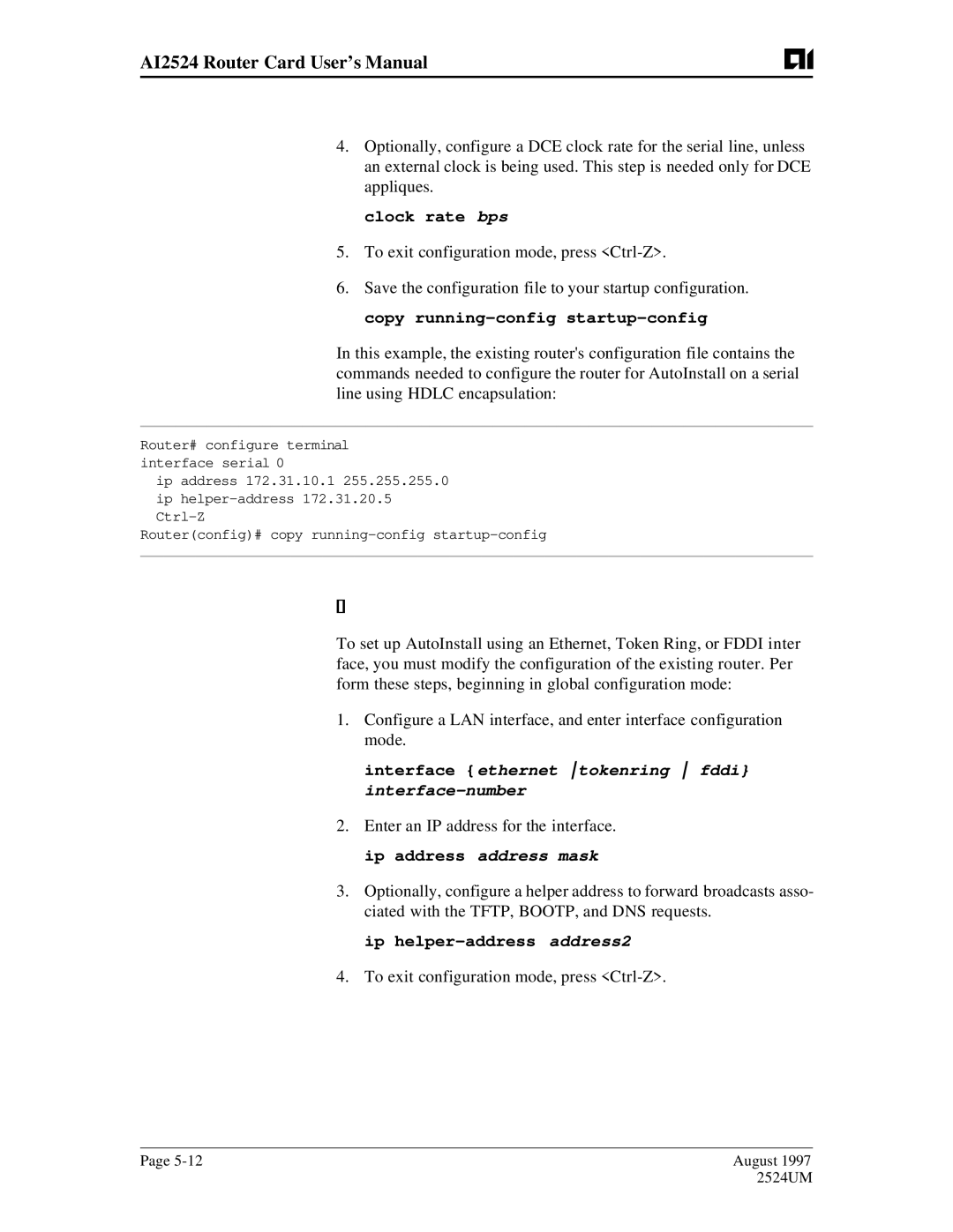 AIS AI2524 Use an Ethernet, Token Ring, or Fddi Interface Connection, Clock rate bps, Ip helper-address address2 